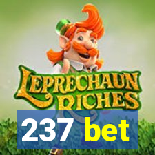 237 bet